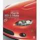 THE BOOK OF THE MAZDA MX-5 MIATA THE MK3 NC-SERIES 2005 TO 2015