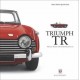 TRIUMPH TR2TO TR6 - GREAT CARS SERIES
