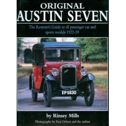 ORIGINAL AUSTIN SEVEN 1922-39 THE RESTORER'S GUIDE TO ALL ...