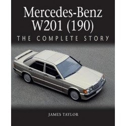 MERCEDES-BENZ W201 (190) THE COMPLETE STORY