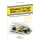 RENAULT ET ELF DANS LA COURSE