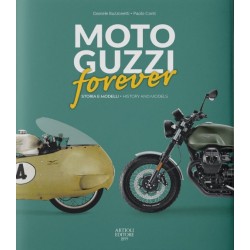 MOTO GUZZI FOR EVER - HISTORY AND MODELS