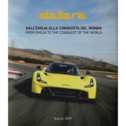 DALLARA FROM THE EMILIA TO THE CONQUEST OF THE WORLD