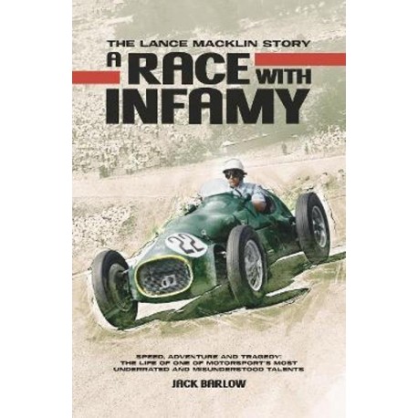 A RACE WITH INFAMY - THE LANCE MAKLIN STORY