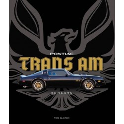 PONTIAC TRANS-AM 50 YEARS