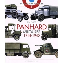 TOUS LES PANHARD MILITAIRES 1914-1940