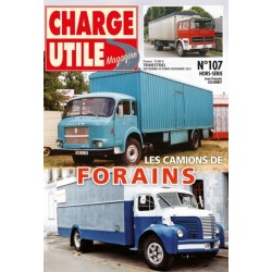 LES CAMIONS DE FORAINS - CHARGE UTILE MAGAZINE - HORS SERIE N°107