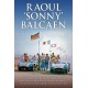 RAOUL "SONNY" BALCAEN