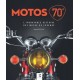 MOTOS 70' - L'INCROYABLE HISTOIRE DES MOTOS DE LEGENDE