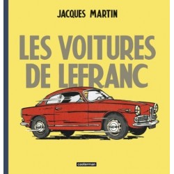 LES VOITURES DE LEFRANC - JACQUES MARTIN