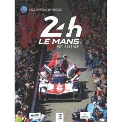 LE MANS 24 HOURS - 2022 OFFICIAL YEARBOOK - 90TH EDITION