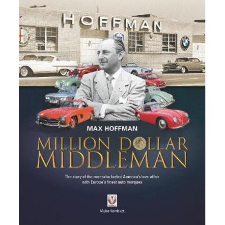 MAX HOFFMAN : MILLION DOLLAR MIDDLEMAN