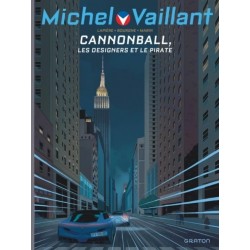 MICHEL VAILLANT (NOUVELLE SAISON) CANNONBALL