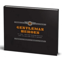 GENTLEMAN HEROES -YU3250-THE FIRST BLOWER BENTLEY