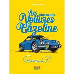 LES PLUS BELLES VOITURES DE GAZOLINE