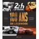 24H DU MANS 1923-2023 - 100 ANS DE LEGENDES