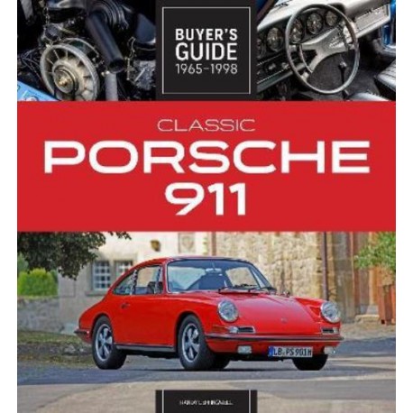 CLASSIC PORSCHE 911 BUYER'S GUIDE 1965-1968