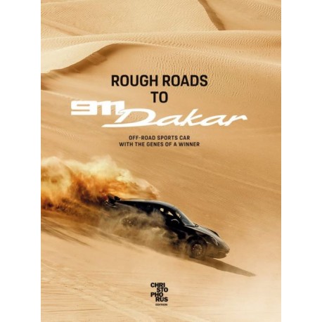 ROUGH ROADS TO 911 DAKAR