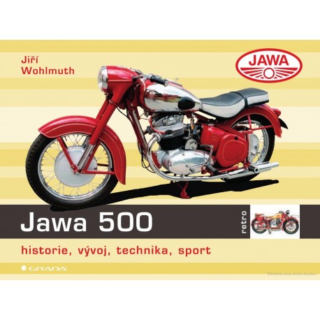 JAWA 500 HISTORIE VYVOJ TECHNIKA SPORT