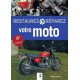 RESTAUREZ REPAREZ VOTRE MOTO (2E EDITION)