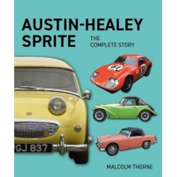 AUSTIN HEALEY SPRITE - THE COMPLETE STORY