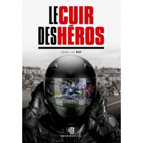 LE CUIR DES HEROS