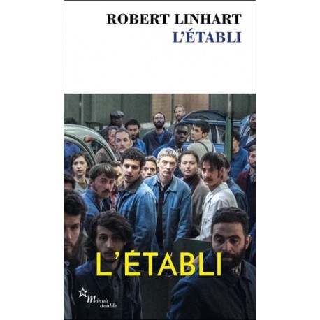 L'ETABLI - Livre de Robert Linhart