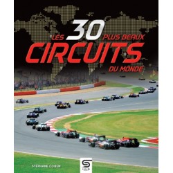 LES 30 PLUS BEAUX CIRCUITS DU MONDE