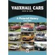 VAUXHALL CARS - 1945 TO 1995 A PICTORIAL HISTORY