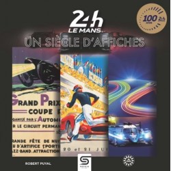 24 HEURES DU MANS, 100 ANS D'AFFICHES