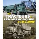 LES TRACTEURS & SEMI-REMORQUES DE L'US ARMY