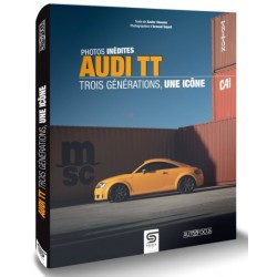 AUDI TT - TROIS GENERATION UNE ICONE