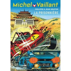 MICHEL VAILLANT T59 - REEDITION - LA PRISONNIERE