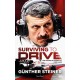 SURVIVING TO DRIVE - GUNTHER STEINER