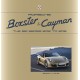 PORSCHE BOXTER AND CAYMAN : THE 981 SERIES 2012 TO 2016