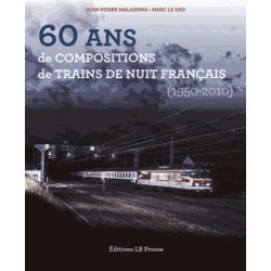 60  ANS DE COMPOSITIONS DE TRAINS DE NUIT FRANCAIS