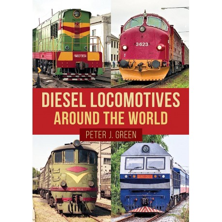 DIESEL LOCOMOTIVES AROUND THE WORLD