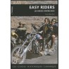 EASY RIDERS LES BIKERS AMERICAINS