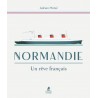 NORMANDIE - UN REVE FRANCAIS