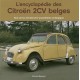 L'ENCYCLOPEDIE DES CITROEN 2CV BELGES