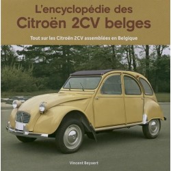 L'ENCYCLOPEDIE DES CITROEN 2CV BELGES