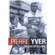 PIERRE YVER 30 ANS DE COURSE