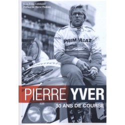 PIERRE YVER 30 ANS DE COURSE