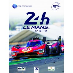 24 HEURES LE MANS 2023 91EME EDITION 100 ANS