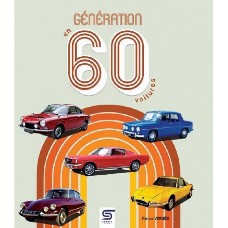 GENERATION EN 60 VOITURES