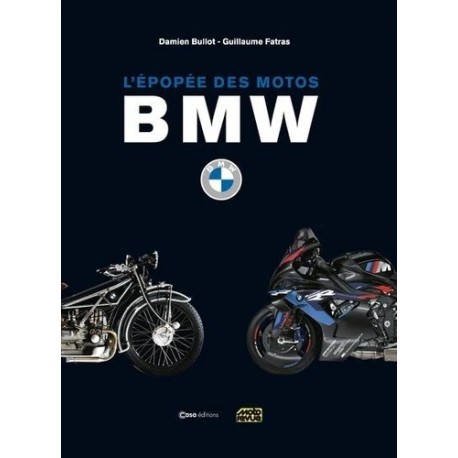 L'EPOPEE DES MOTOS BMW