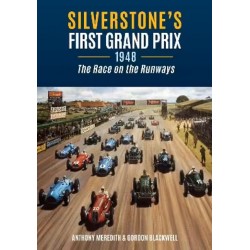SILVERSTONE FIRST GRAND PRIX 1948 - THE RACE ON THE RUNWAYS