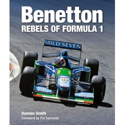 BENETTON - REBELS OF FORMULA 1