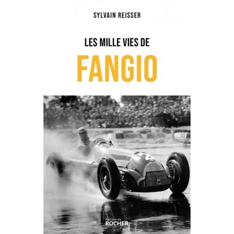 LES MILLE VIES DE FANGIO