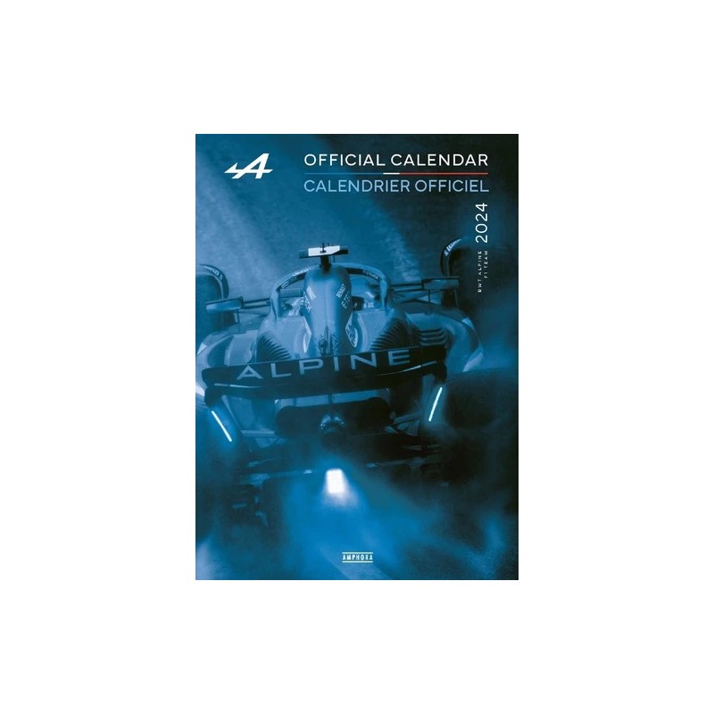 CALENDRIER OFFICIEL ALPINE 2024 Librairie Passion Automobile Paris